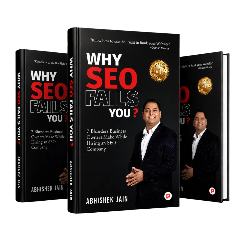 Why SEO Fails You — e-Book by Abhishek Jain