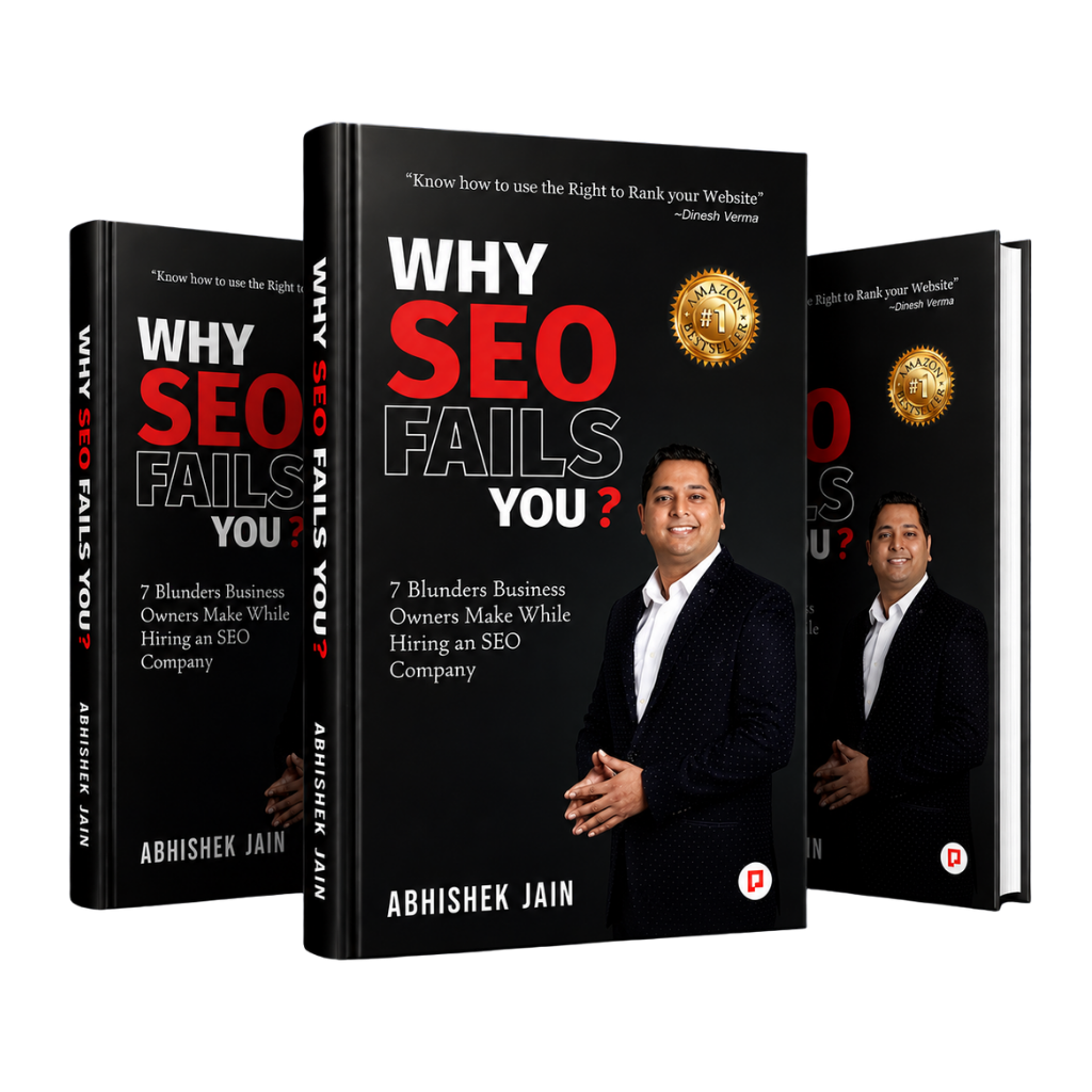Why SEO Fails You — e-Book by Abhishek Jain