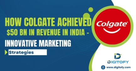 Day 17 - How Colgate Achieved $50 Bn in Revenue in India - Innovative Marketing Strategies
