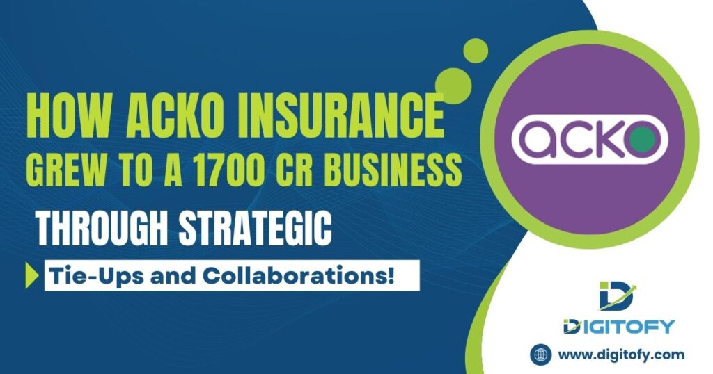 Driving Innovation: ACKO’s Marketing Strategies for Insurance Disruption