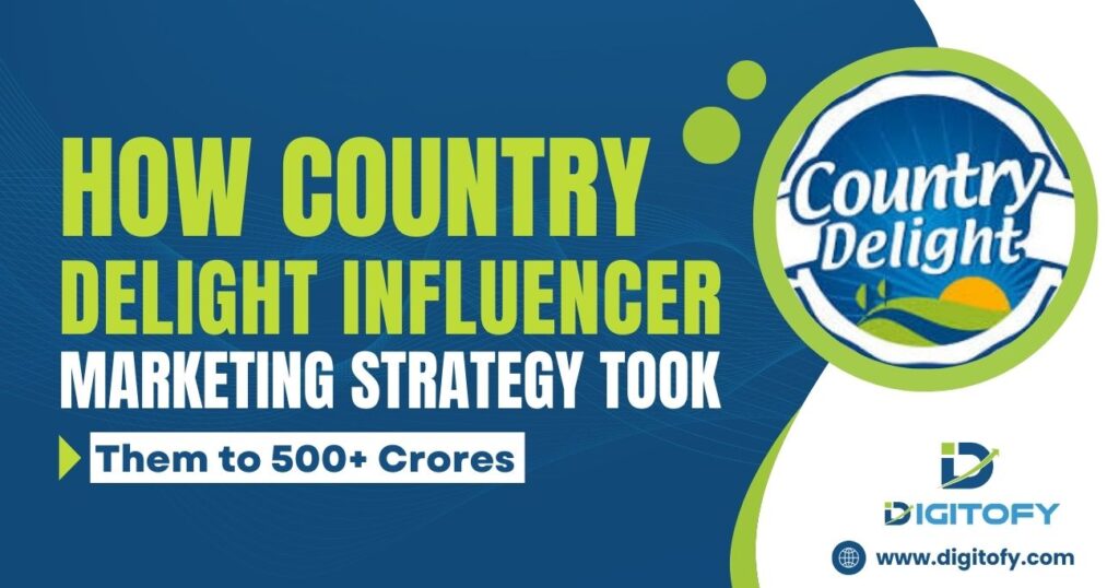 Power of Influencer Marketing: ​How ​Country Delight Struck Gold