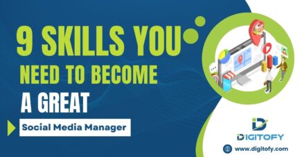 9 Skills You Need To Become a Great Social Media Manager